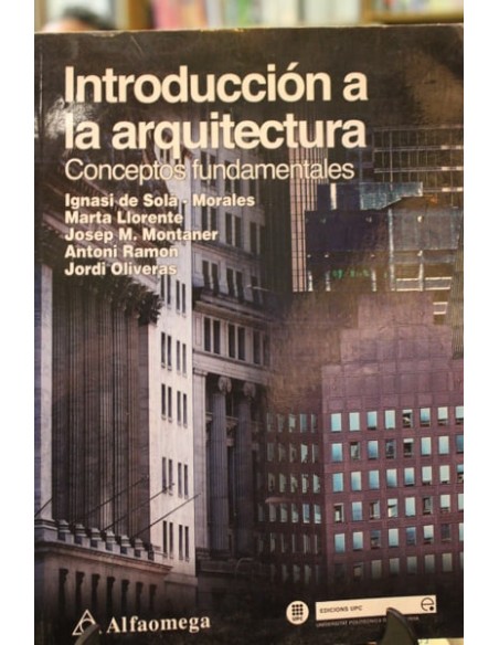 Introducción a la arquitectura. Conceptos fundamentales (Usado) Introducción a la arquitectura. Conceptos fundamentales (Usado)