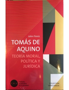 Tomás de Aquino. Teoría moral, política y jurídica (Nuevo)