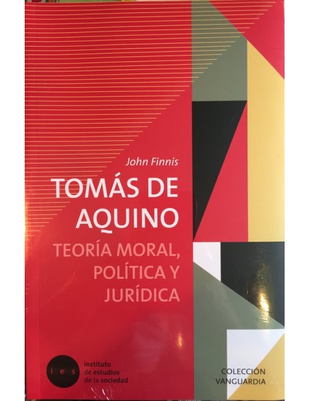 Tomás de Aquino. Teoría moral, política y jurídica (Nuevo) Tomás de Aquino. Teoría moral, política y jurídica (Nuevo)