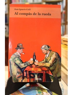 Al compás de la rueda (Usado)