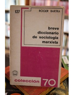 Breve diccionario de sociología marxista (Usado)