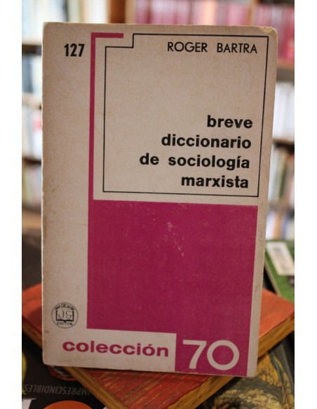 Breve diccionario de sociología marxista (Usado)