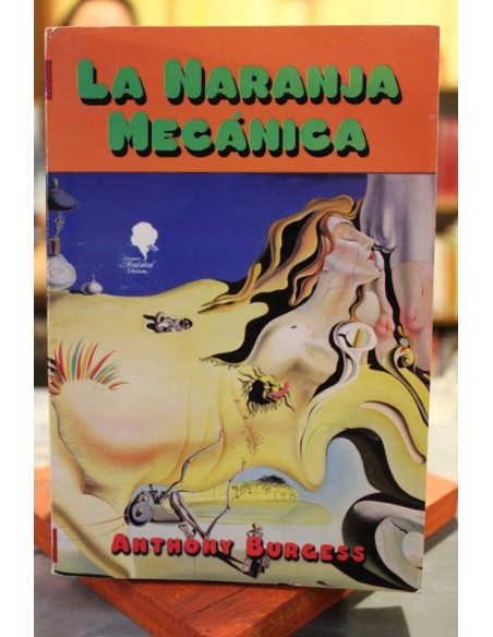 La naranja mecánica (Usado)