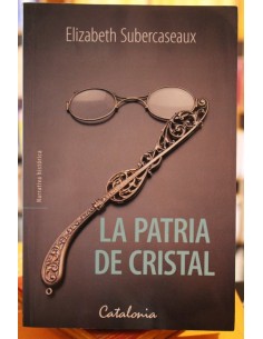 La patria de cristal (Usado)