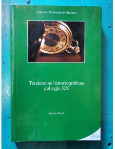 Tendencias historiográficas del siglo XX (Usado)