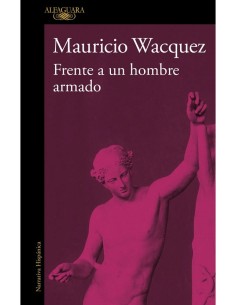 Frente a un hombre armado (Nuevo)
