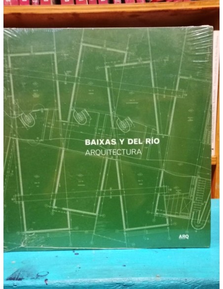 Arquitectura. Baixas y Del Río (Usado) Arquitectura. Baixas y Del Río (Usado)