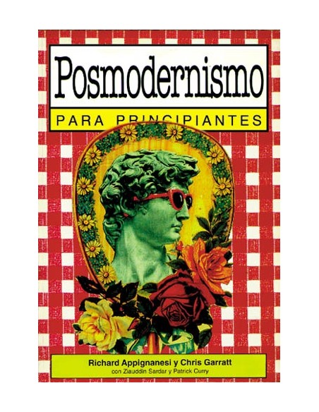 Posmodernismo para principiantes (Nuevo) Posmodernismo para principiantes (Nuevo)