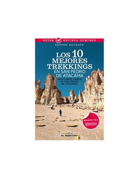 Los 10 mejores trekkings. En San Pedro de Atacama (Nuevo) Los 10 mejores trekkings. En San Pedro de Atacama (Nuevo)