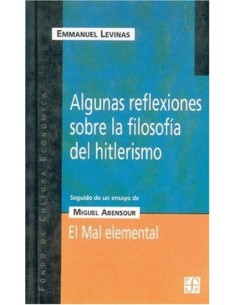 Algunas reflexiones sobre la filosofía del hitlerismo (Usado)