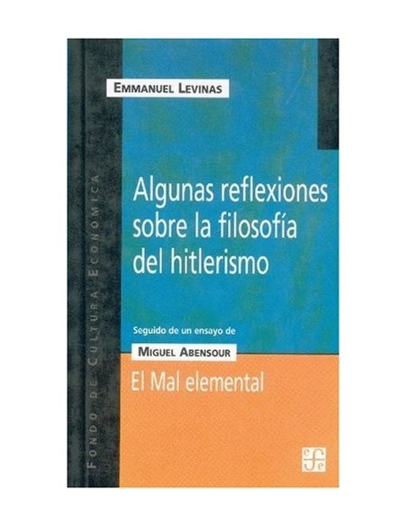 Algunas reflexiones sobre la filosofía del hitlerismo (Usado) Algunas reflexiones sobre la filosofía del hitlerismo (Usado)