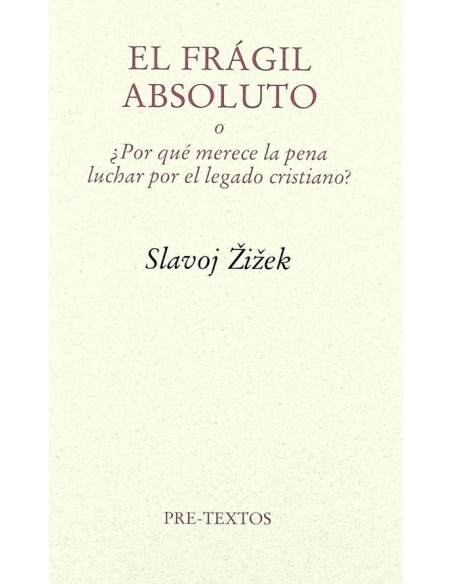 El frágil absoluto (Usado) El frágil absoluto (Usado)
