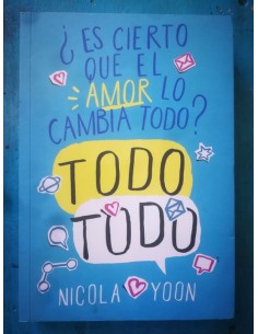 ¿Es cierto que el amor lo cambia todo? Todo Todo (Usado)
