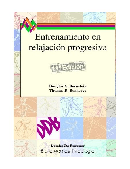 Entrenamiento de relajación progresiva (Nuevo) Entrenamiento de relajación progresiva (Nuevo)