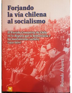 Forjando la vía chilena al socialismo (Usado)