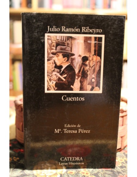 Cuentos (Julio Ramón Ribeyro) (Usado) Cuentos (Julio Ramón Ribeyro) (Usado)