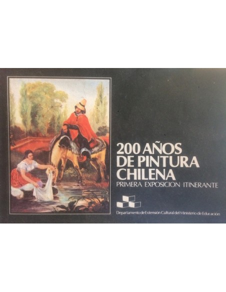 200 años de pintura chilena (Usado) 200 años de pintura chilena (Usado)