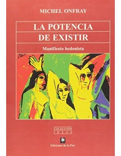 La potencia de existir (Usado)