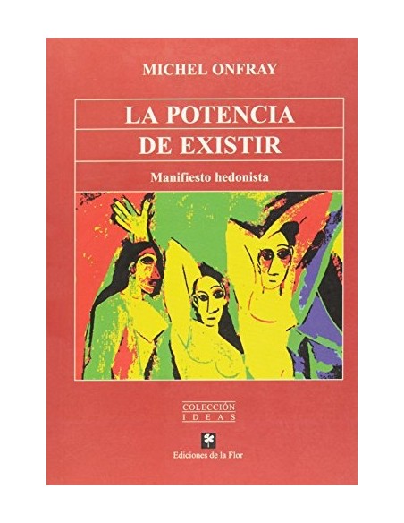 La potencia de existir (Usado) La potencia de existir (Usado)