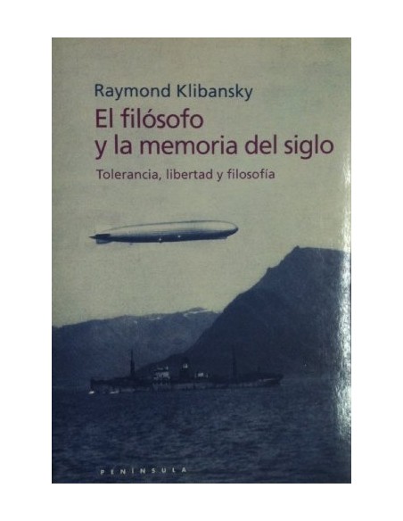 El filósofo y la memoria del siglo (Nuevo) El filósofo y la memoria del siglo (Nuevo)
