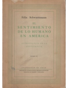 El sentimiento de lo humano en América II (Usado)