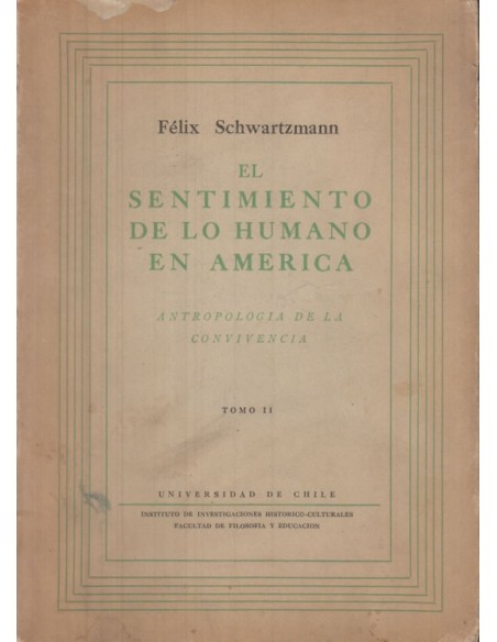 El sentimiento de lo humano en América II (Usado) El sentimiento de lo humano en América II (Usado)