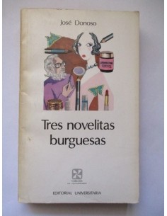 Tres novelitas burguesas (Usado)
