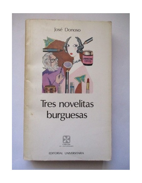 Tres novelitas burguesas (Usado) Tres novelitas burguesas (Usado)
