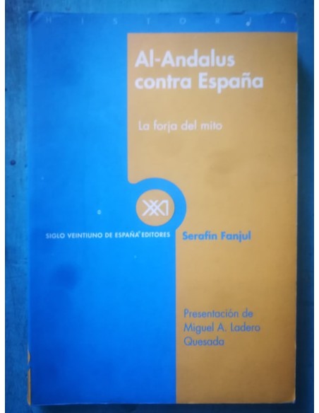 Al-Andalus contra España (Usado) Al-Andalus contra España (Usado)