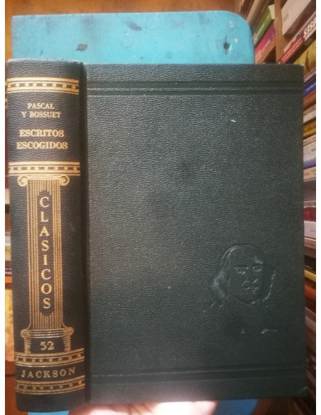 Escritos escogidos Pascal y Bossuet (Usado) Escritos escogidos Pascal y Bossuet (Usado)