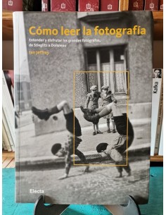 Cómo leer la fotografía (Usado)