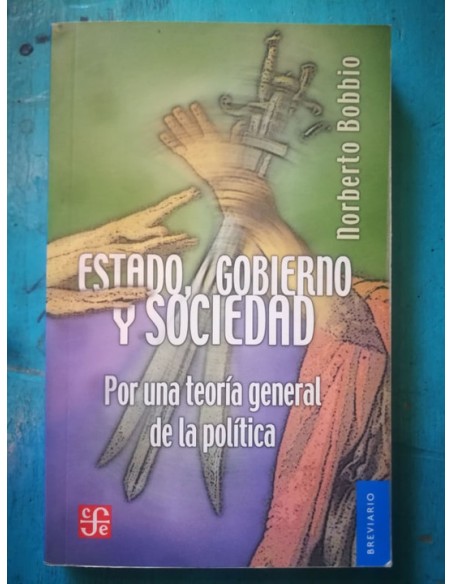 Estado, Gobierno, Sociedad (Usado) Estado, Gobierno, Sociedad (Usado)