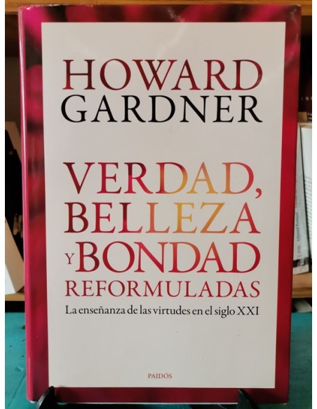 Verdad, belleza y bondad reformuladas (Usado) Verdad, belleza y bondad reformuladas (Usado)