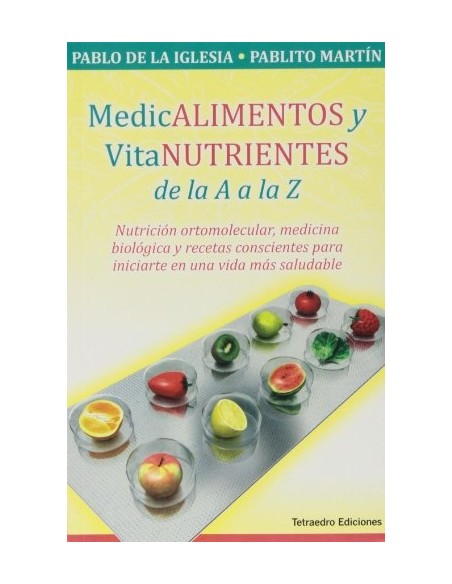 Medicalimentos y vitanutrientes de la A a la Z (Nuevo)