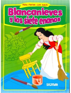 Blancanieves y los siete enanos. Para pintar con agua (Nuevo)