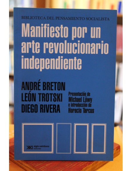 Manifiesto por un arte revolucionario independiente (Usado) Manifiesto por un arte revolucionario independiente (Usado)