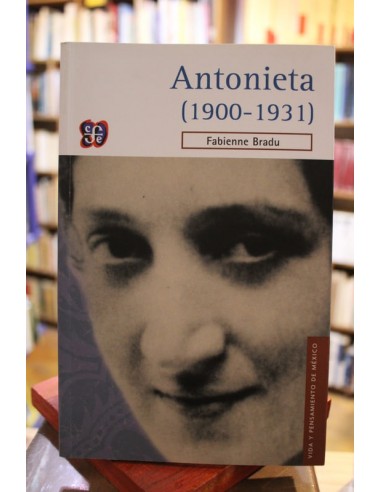 Antonieta (1900-1931) (Usado)