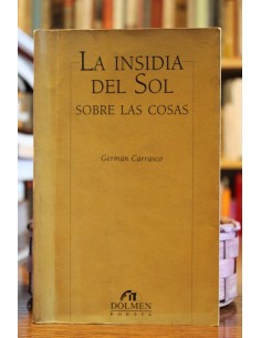 La insidia del sol. Sobre las cosas (Usado)