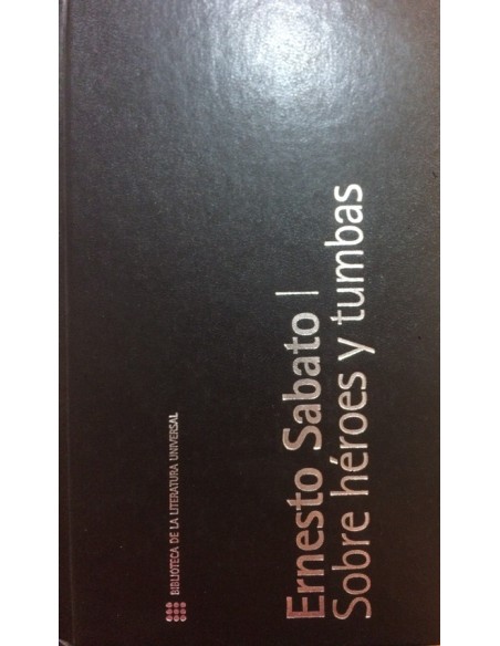 Sobre héroes y tumbas *con detalles (Usado) Sobre héroes y tumbas *con detalles (Usado)