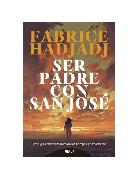 Ser padre con San José (Nuevo) Ser padre con San José (Nuevo)
