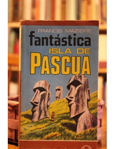 Fantástica Isla de Pascua (Usado)