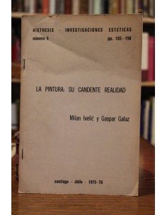 La pintura: su candente realidad (Usado)