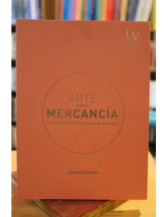 Arte versus mercancía. La estética de Theodor W. Adorno (Usado)