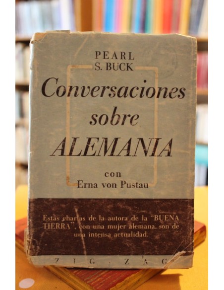 Conversaciones sobre Alemania con Erna von Pustau (Usado) Conversaciones sobre Alemania con Erna von Pustau (Usado)