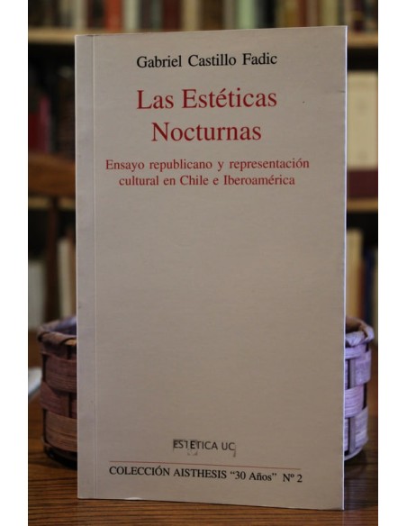 Las estéticas nocturnas (Usado)