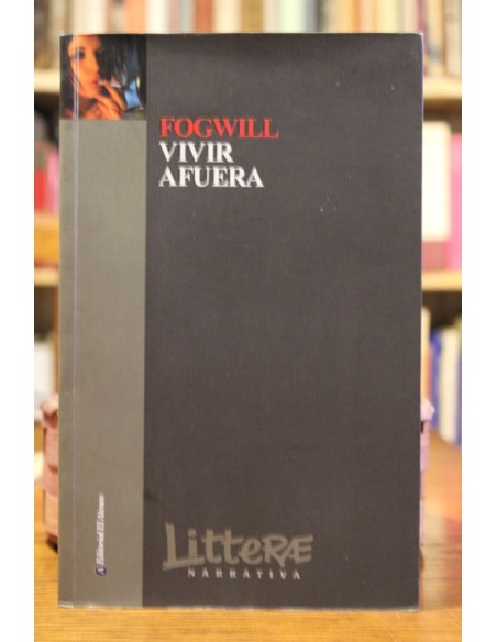 Vivir afuera (firmado) (Usado) Vivir afuera (firmado) (Usado)