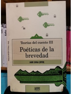 Teorías del cuento III: Poéticas de la brevedad (Usado)