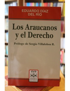 Los araucanos y el derecho (subrayado) (Usado)