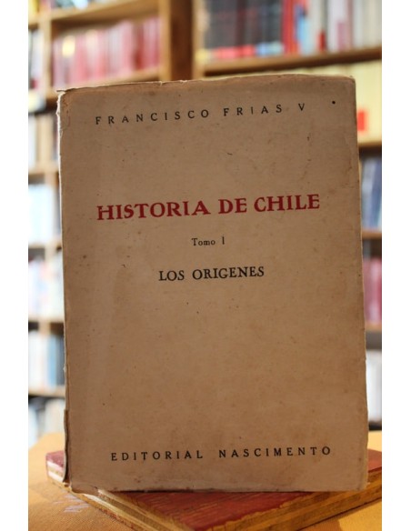 Historia de Chile. Tomo I: los orígenes (Usado) Historia de Chile. Tomo I: los orígenes (Usado)