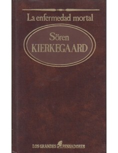 La enfermedad mortal (Usado)